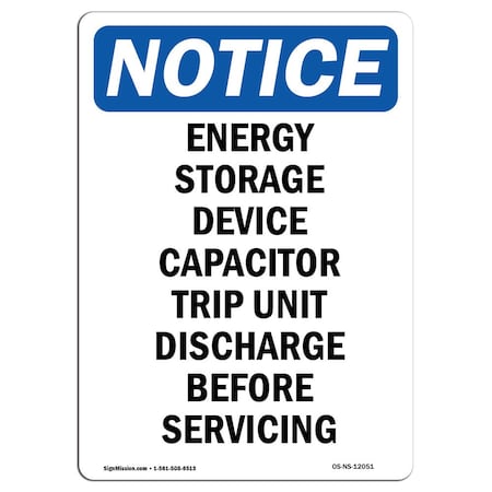Signmission Safety Sign, OSHA Notice, 5" Height, Energy Storage Device Capacitor Sign, Portrait, 10PK OS-NS-D-35-V-12051-10PK